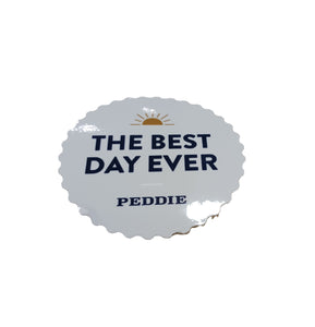 Best Day Ever Sticker